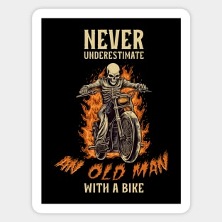 Never Underestimate An Old Man With A Bike Skeleton On A Bike Sticker